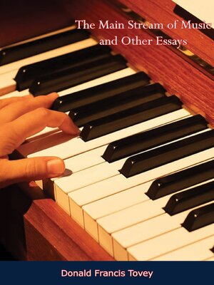 cover image of The Main Stream of Music and Other Essays
